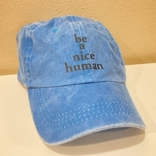 Be A Nice Human Baseball cap, Multiple Colors Available, bright blue