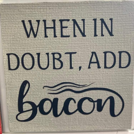 When in doubt, add bacon magnet, 3"
