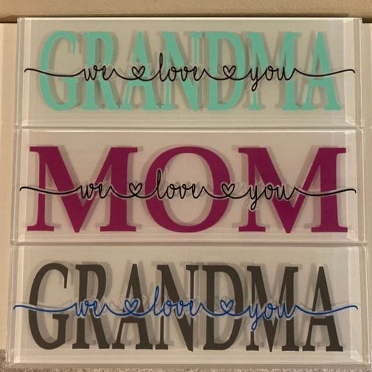 MOM/GRANDMA We love you glass tiles