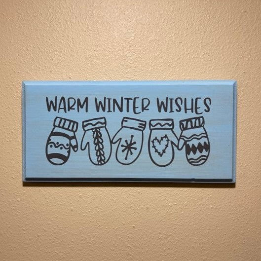 Warm Winter Wishes, Wood sign, light blue